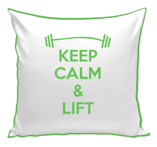 Polštář Keep calm and lift