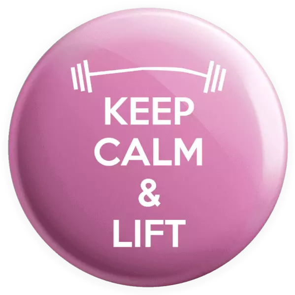 Placka Keep calm and lift