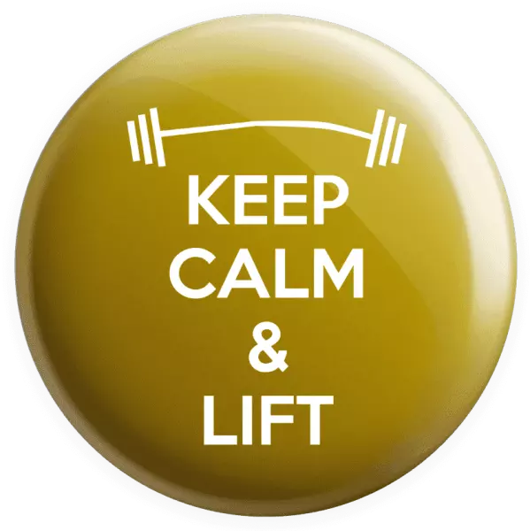 Placka Keep calm and lift