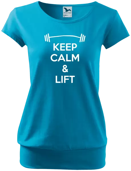 Dámské tričko Keep calm and lift