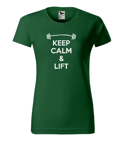 Dámské tričko Keep calm and lift