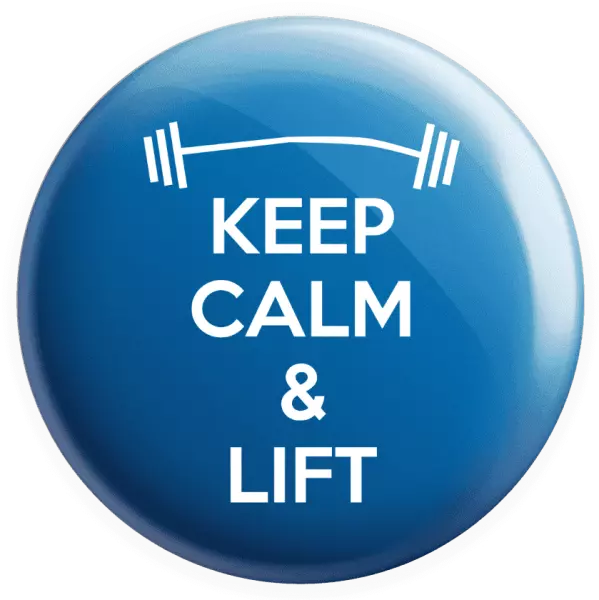 Placka Keep calm and lift