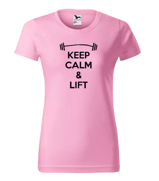 Dámské tričko Keep calm and lift