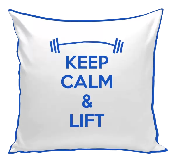 Polštář Keep calm and lift