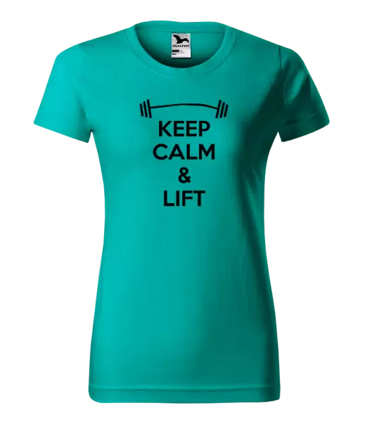 Dámské tričko Keep calm and lift