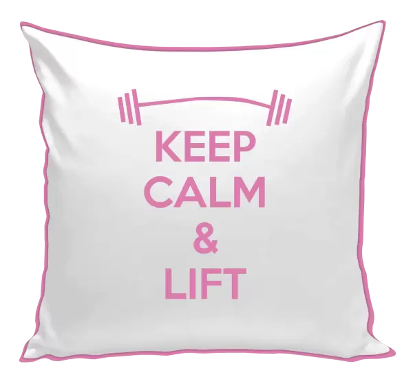 Polštář Keep calm and lift