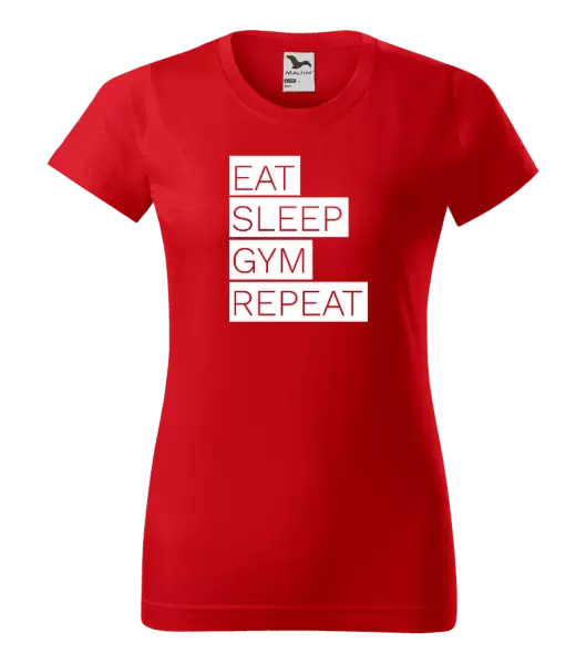 Dámske tričko Eat, Sleep, Gym, Repeat