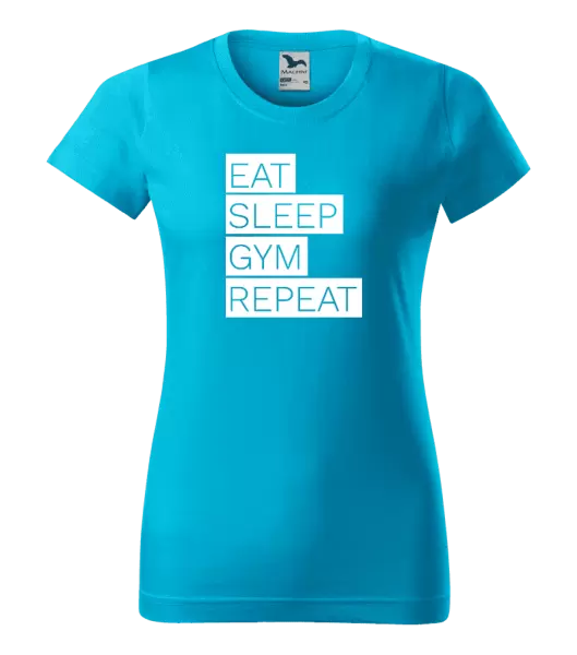 Dámské tričko Eat, Sleep, Gym, Repeat