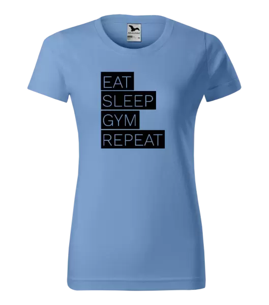 Dámské tričko Eat, Sleep, Gym, Repeat
