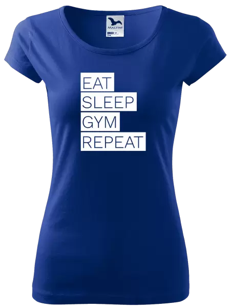 Dámské tričko Eat, Sleep, Gym, Repeat