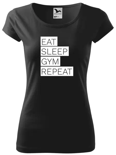 Dámské tričko Eat, Sleep, Gym, Repeat