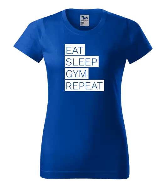 Dámské tričko Eat, Sleep, Gym, Repeat