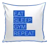 Polštář Eat, Sleep, Gym, Repeat