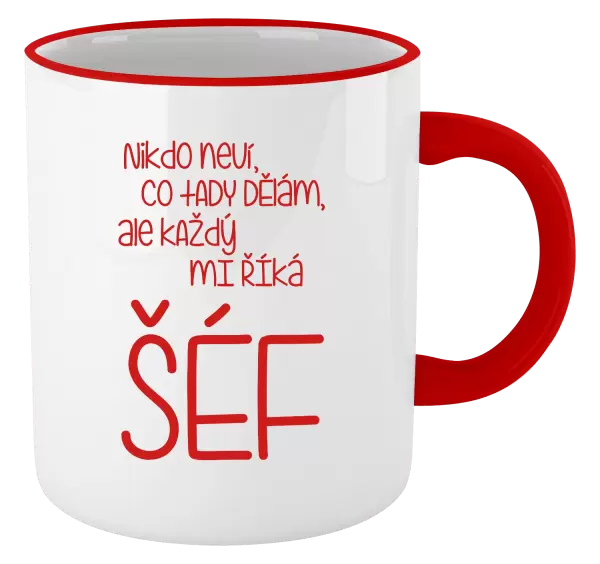 Hrnek Nikdo neví, co tady dělám, ale každý mi říká šéf