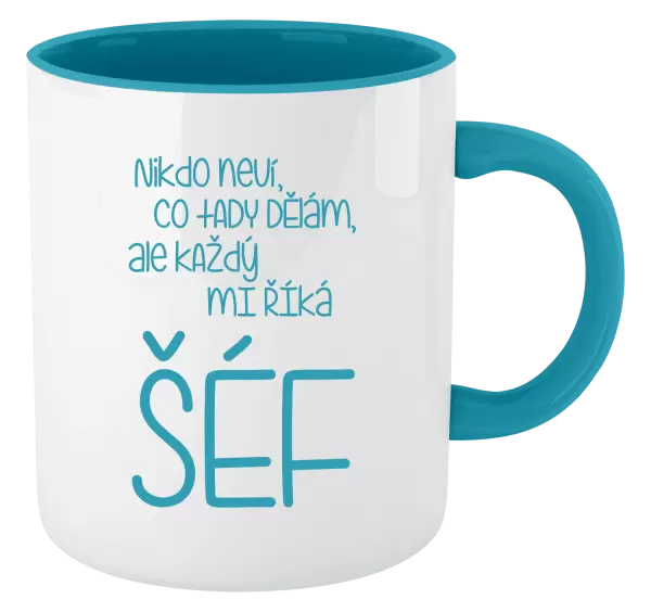 Hrnek Nikdo neví, co tady dělám, ale každý mi říká šéf