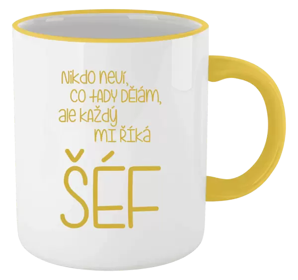 Hrnek Nikdo neví, co tady dělám, ale každý mi říká šéf