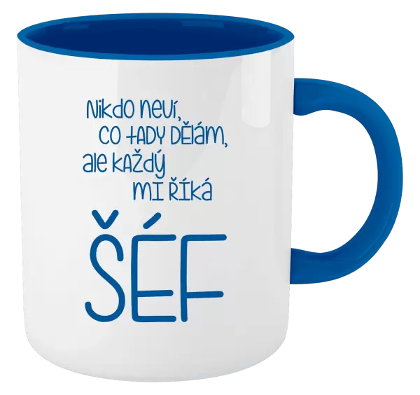 Hrnek Nikdo neví, co tady dělám, ale každý mi říká šéf