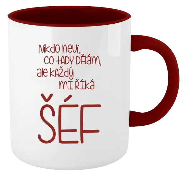 Hrnek Nikdo neví, co tady dělám, ale každý mi říká šéf