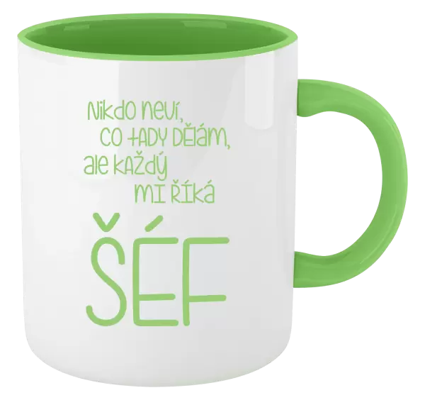 Hrnek Nikdo neví, co tady dělám, ale každý mi říká šéf