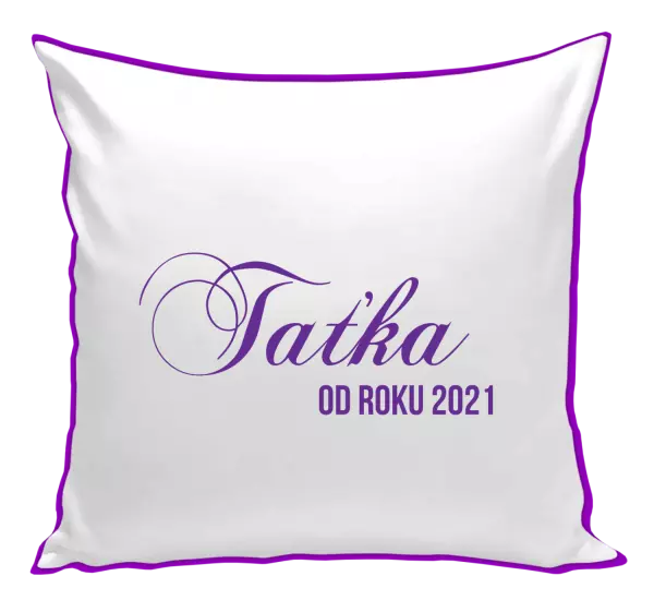 Polštář Taťka od roku
