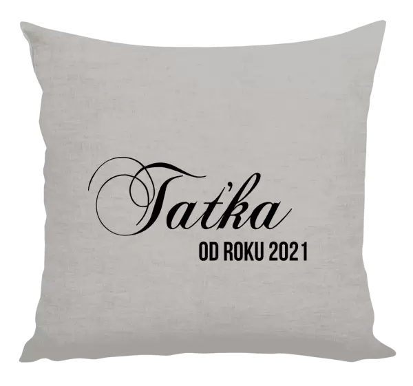 Polštář Taťka od roku