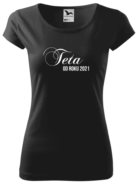 Dámské tričko Teta od roku