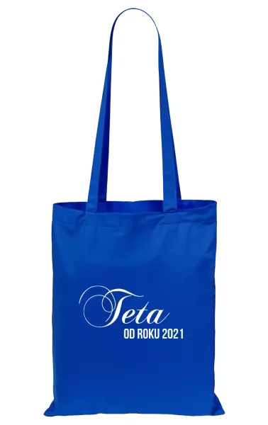 Látková taška Teta od roku