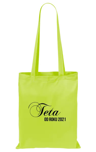 Látková taška Teta od roku