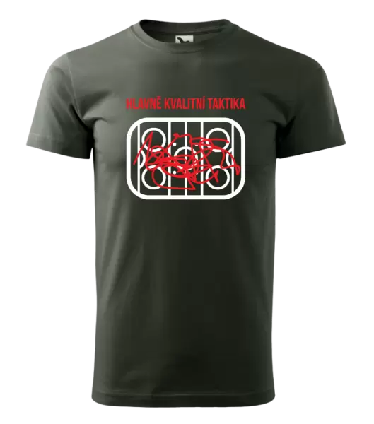 Pánské tričko Hlavně kvalitní taktika
