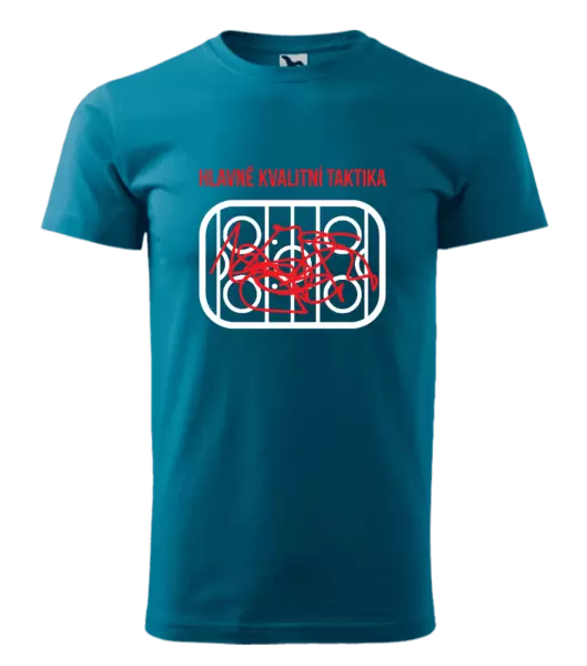 Pánské tričko Hlavně kvalitní taktika