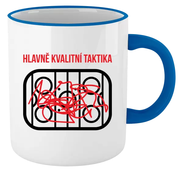 Hrnek Hlavně kvalitní taktika