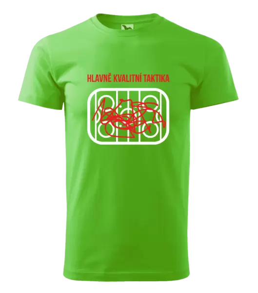 Pánské tričko Hlavně kvalitní taktika