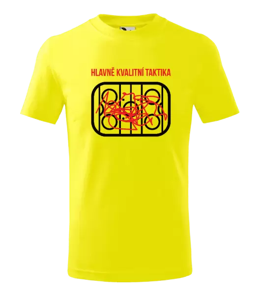 Dětské tričko Hlavně kvalitní taktika