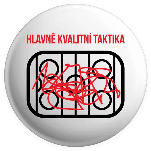 Placka Hlavně kvalitní taktika
