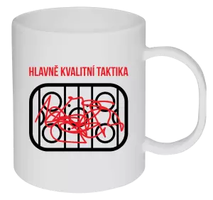 Plastový hrnek Hlavně kvalitní taktika