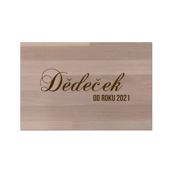 Bukové prkénko Dědeček od roku