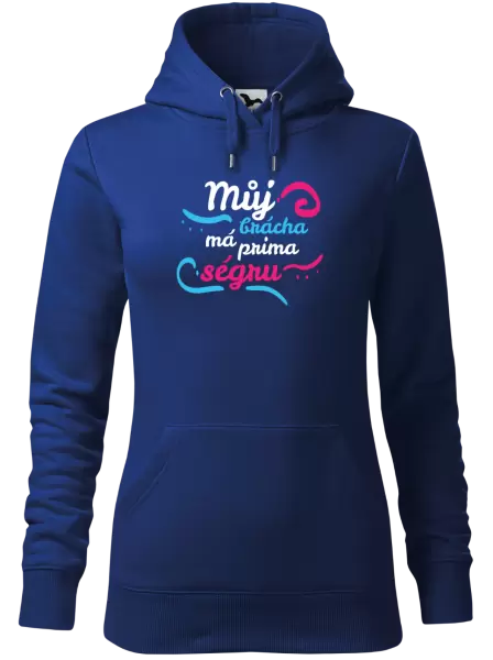 Dámská mikina Můj brácha má prima ségru