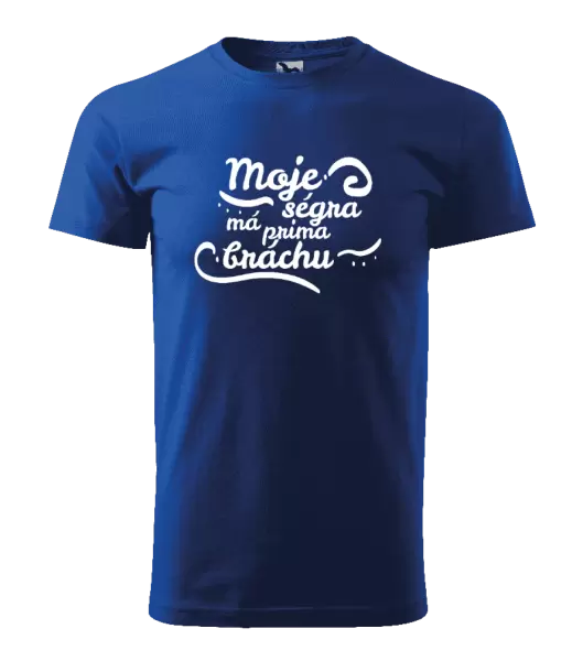 Pánské tričko Moje ségra má prima bráchu