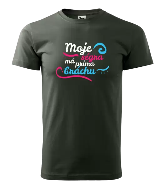 Pánské tričko Moje ségra má prima bráchu