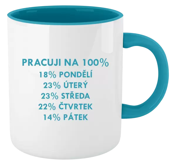 Hrnek Pracuji na 100%