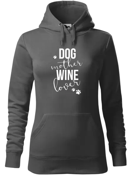 Dámská mikina Dog mother, wine lover