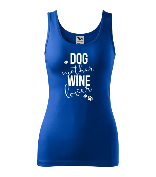 Dámské tílko Dog mother, wine lover