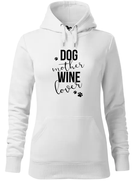 Dámská mikina Dog mother, wine lover