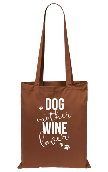 Látková taška Dog mother, wine lover