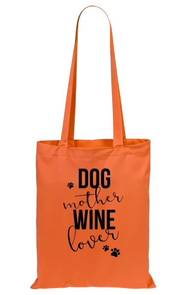 Látková taška Dog mother, wine lover