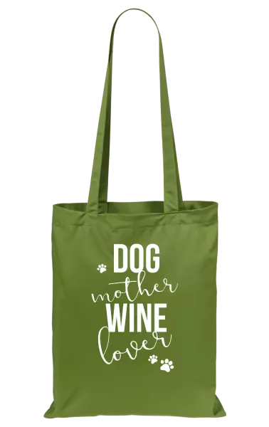 Látková taška Dog mother, wine lover