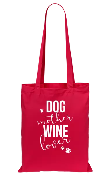 Látková taška Dog mother, wine lover