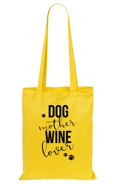 Látková taška Dog mother, wine lover