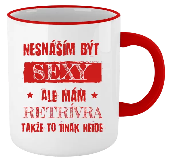 Hrnek Nesnáším být sexy, ale mám...
