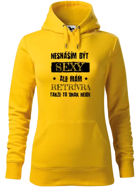 Dámská mikina Nesnáším být sexy, ale mám...